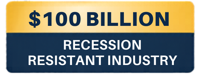 $100 billion recession resistant industry